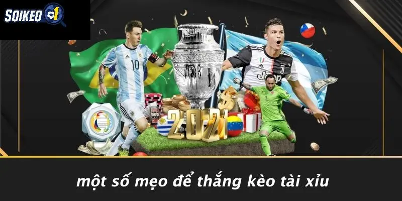Một Số Mẹo Để Thắng Kèo Tài Xỉu