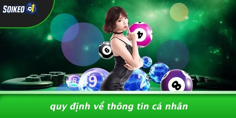 Quy Định Về Thông Tin Cá Nhân