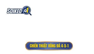 Chiến thuật bóng đá 4-5-1