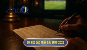Soi kèo các trận đấu Euro 2028