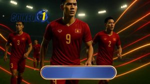 SOI KÈO_ Tin nóng tuyển Việt Nam