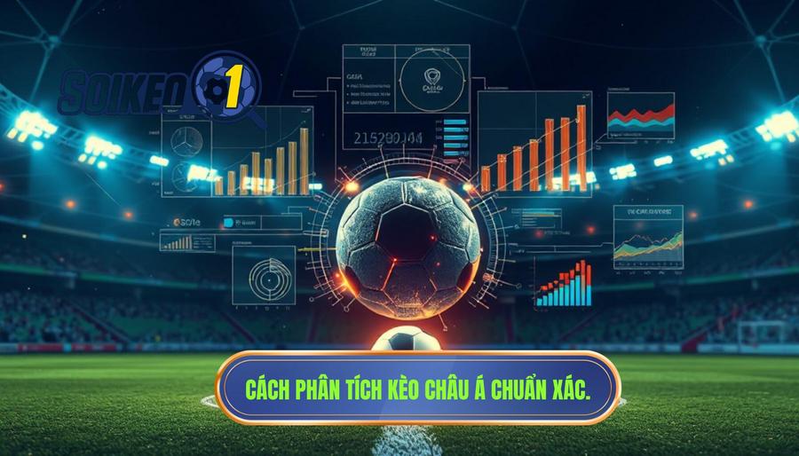 Hiểu đúng về phân tích sức mạnh kèo châu Á